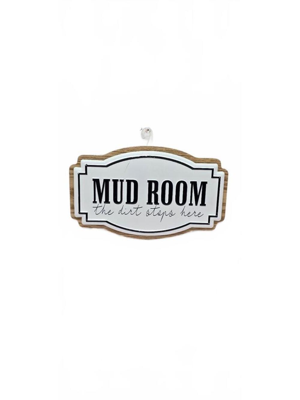 Mud Room Decorative Wall Sign with Wooden Backing